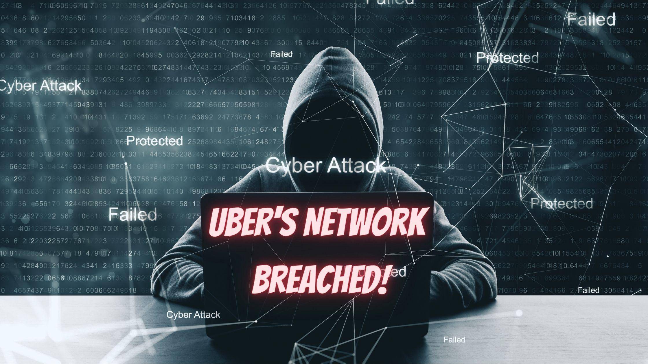 uber's internal networks breach