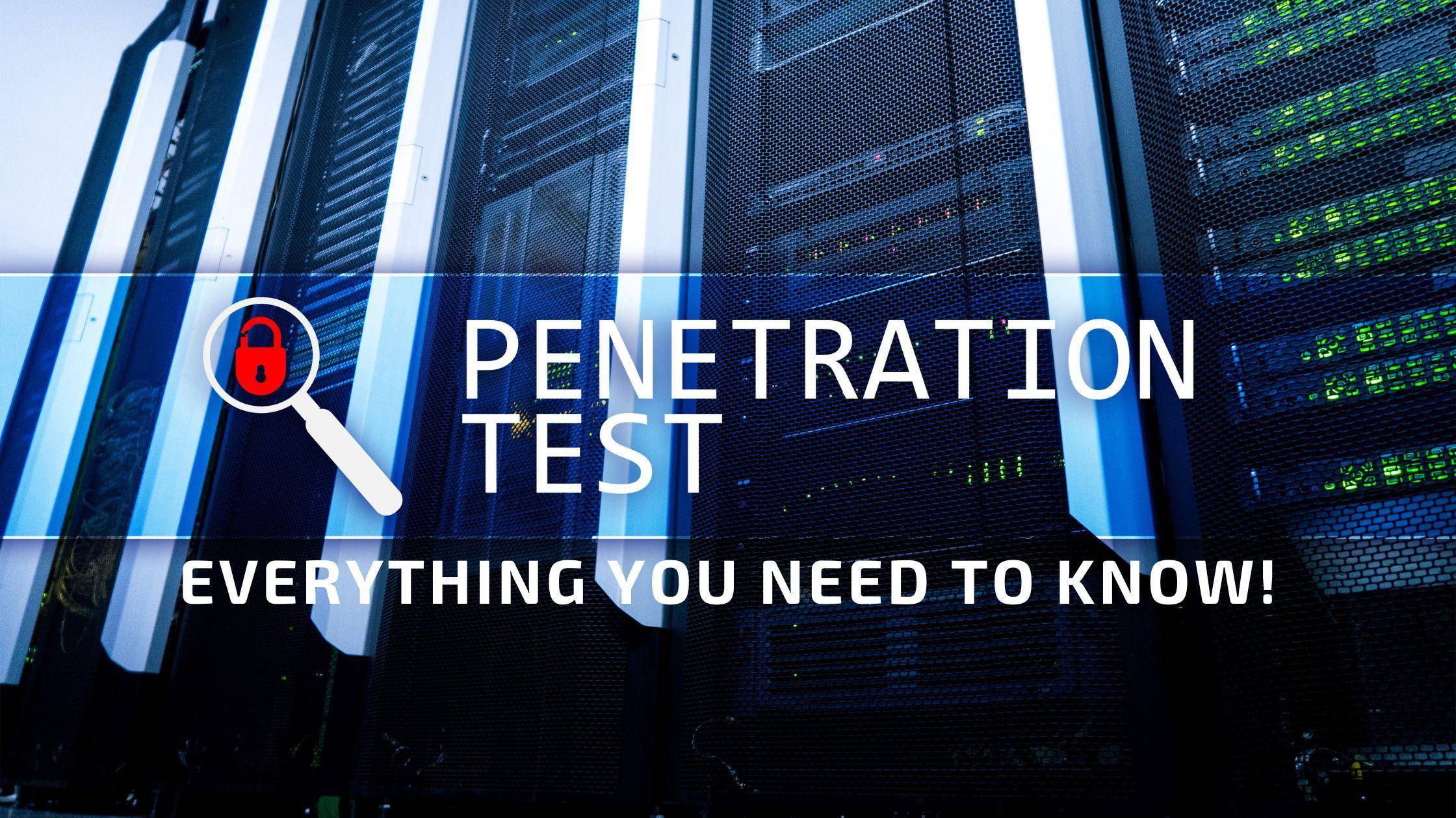 What is Penetration testing? Methods & Steps involved