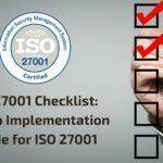 ISO 27001 Checklist: 9-step Implementation Guide for ISO 27001