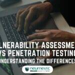Vulnerability Assessment vs Penetration Testing