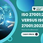 27001:2013 versus ISO 27001:2022