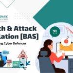 Breach and Attack Simulation (BAS)