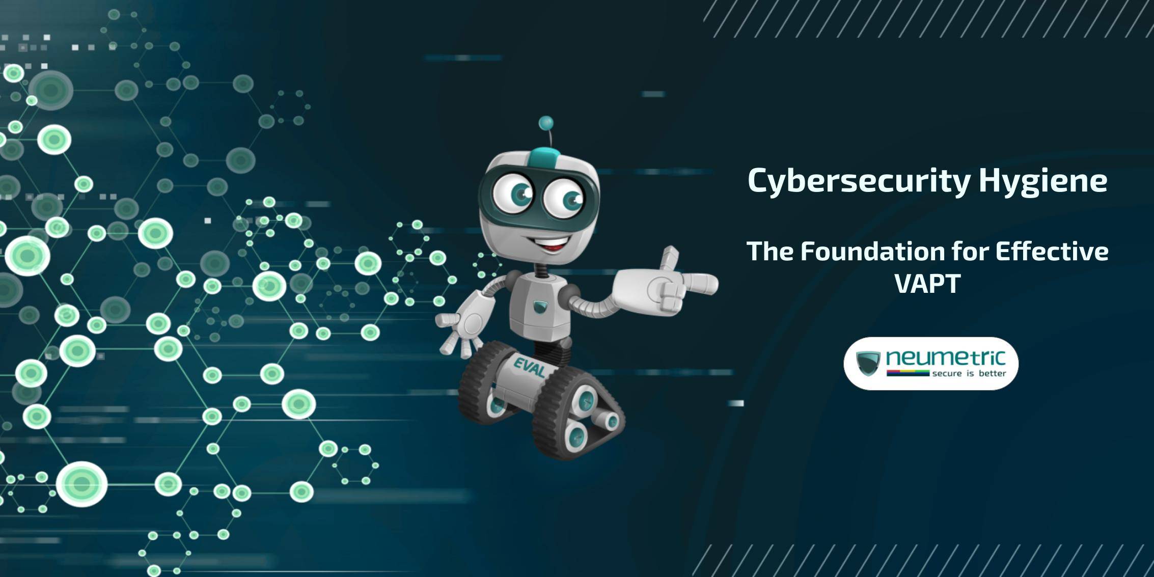Cybersecurity Hygiene