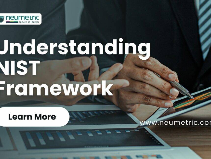 Understanding NIST Framework