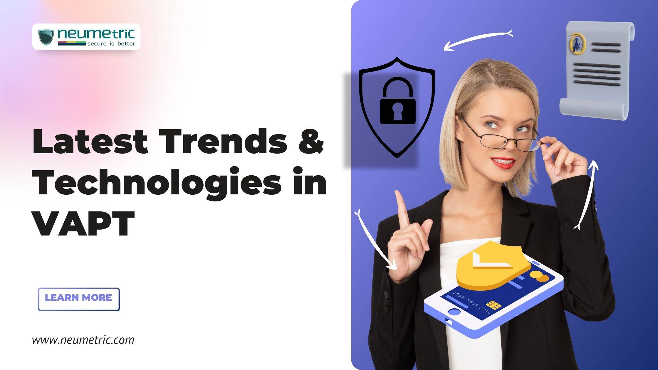 Latest Trends & Technologies in VAPT