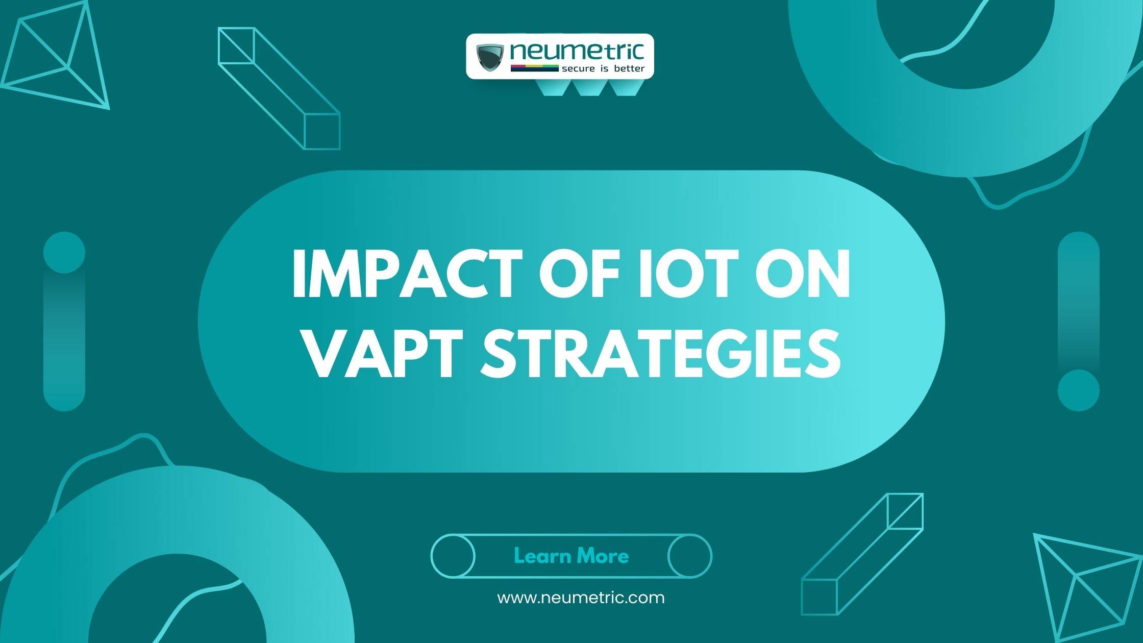 Impact of IoT on VAPT Strategies