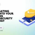 Integrating VAPT into your existing Cybersecurity Strategy