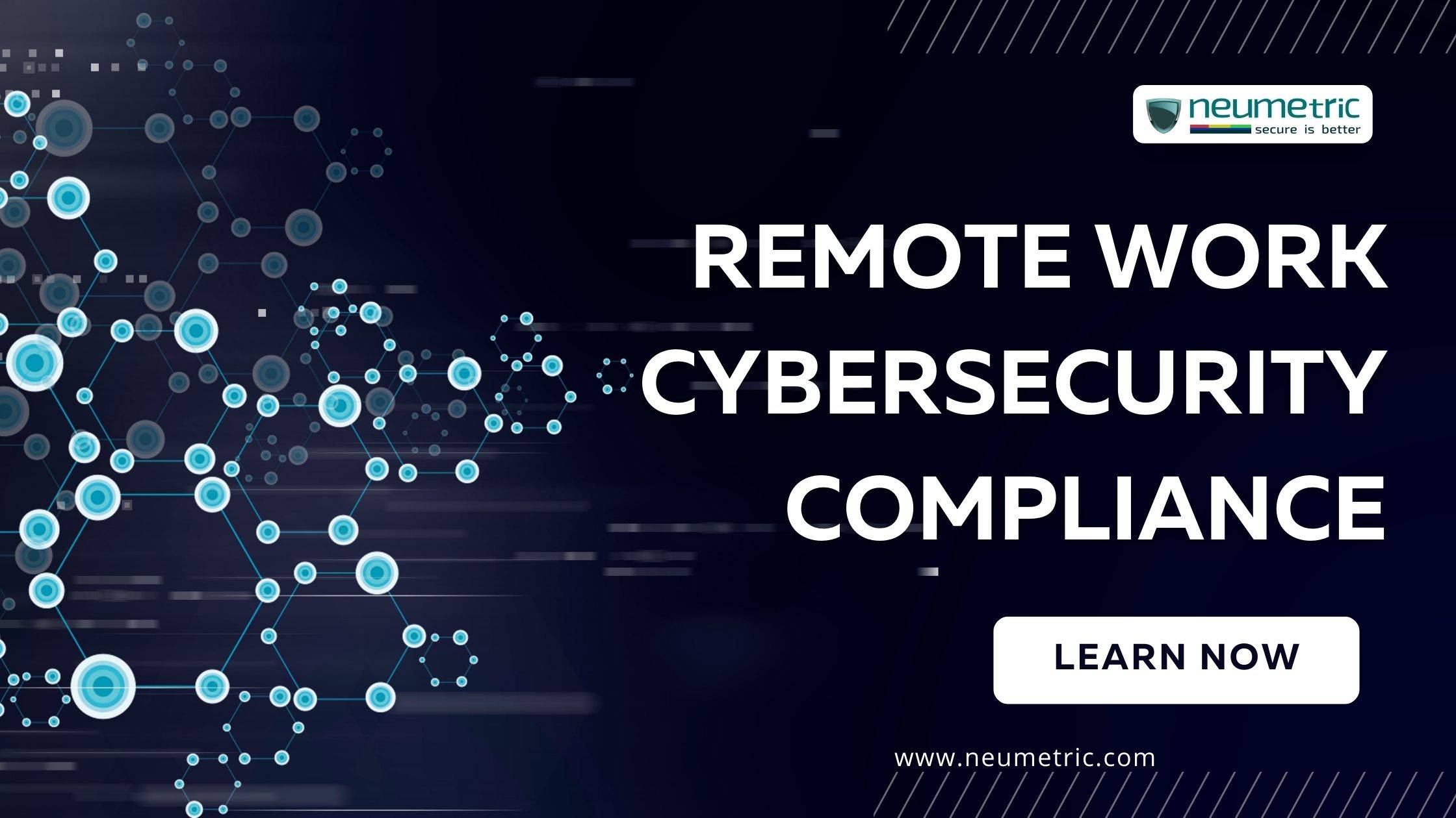 Remote Work CyberSecurity Compliance