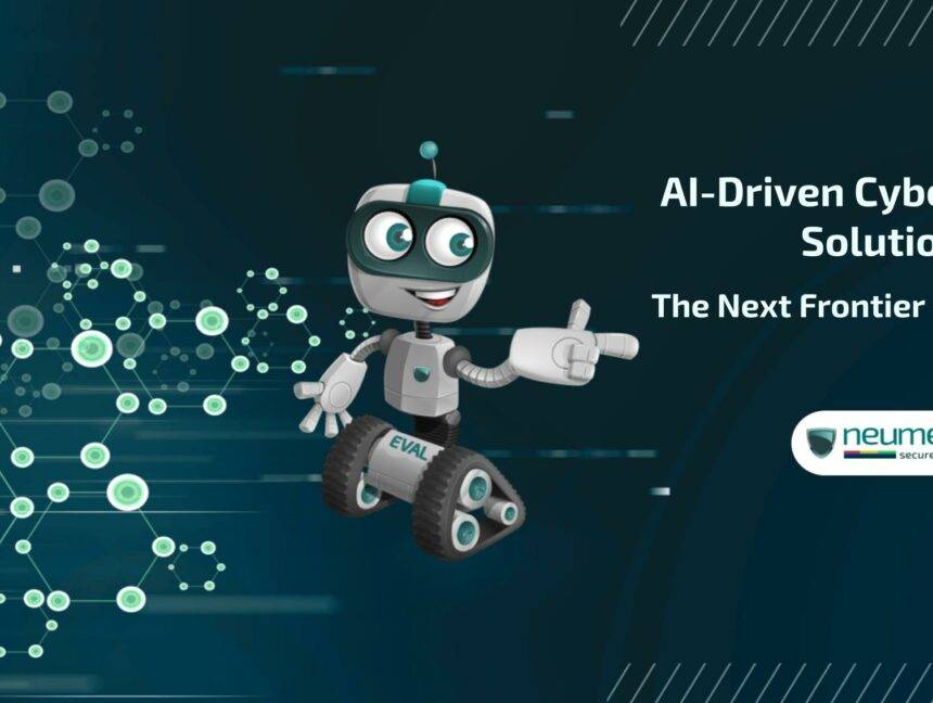 AI-Driven Cybersecurity Solutions: The Next Frontier of Protection