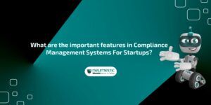 Compliance management systems for startups