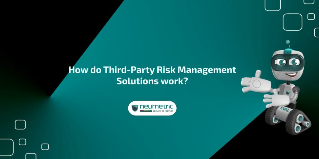 Third-party risk management solutions