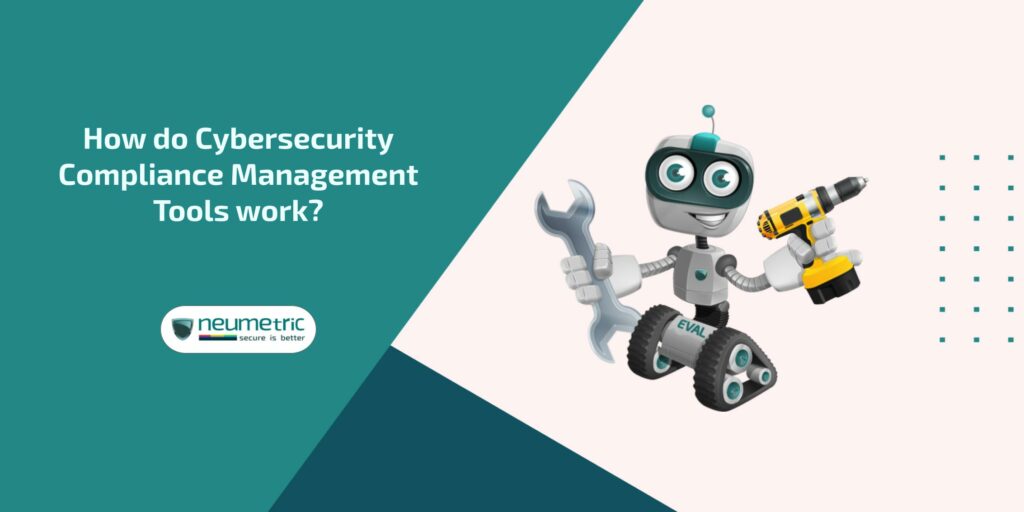 View of How do Cybersecurity Compliance Management Tools work?