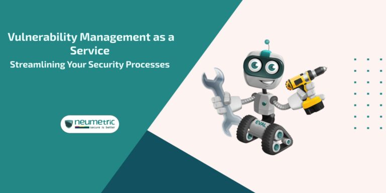 Vulnerability Management as a Service: Streamlining Your Security ...