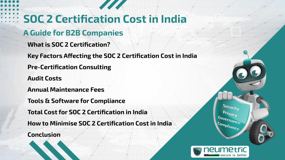 SOC 2 Certification Cost in India: A Guide for B2B Companies