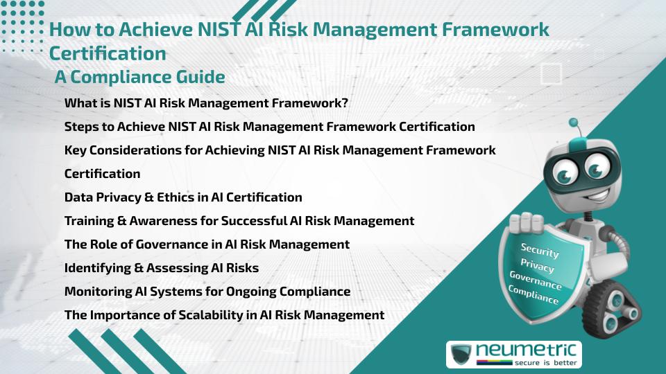 How to Achieve NIST AI Risk Management Framework Certification: A Compliance Guide