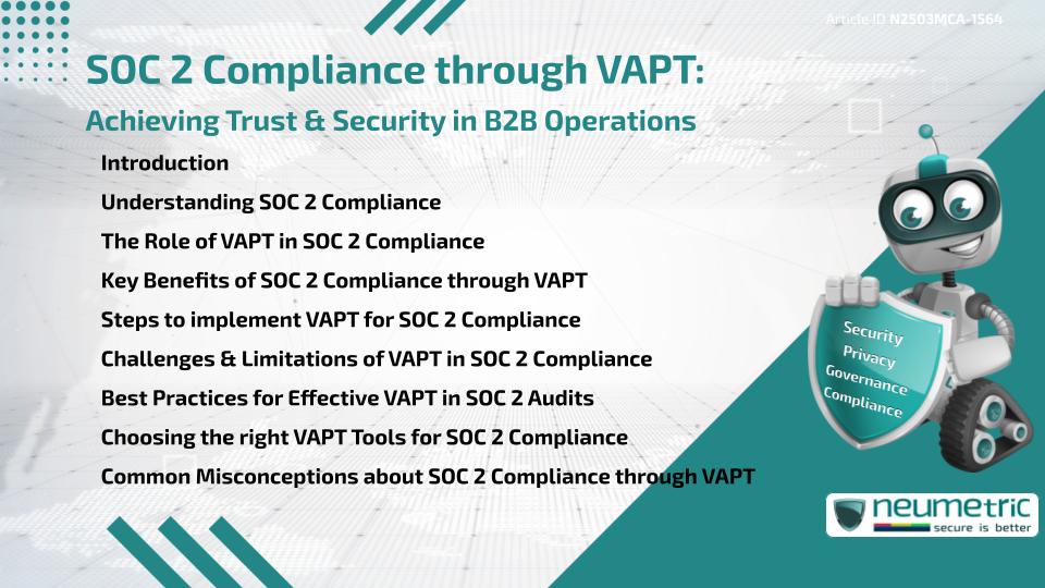SOC 2 Compliance through VAPT: Achieving Trust & Security in B2B Operations
