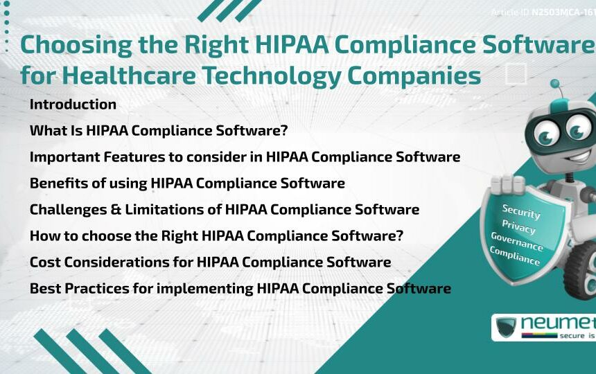 Choosing the Right HIPAA Compliance Software for Healthcare Technology Companies