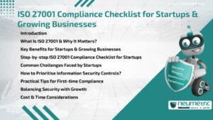 Journal (General Articles) | Neumetric ISO 27001 Compliance Checklist for Startups & Growing Businesses