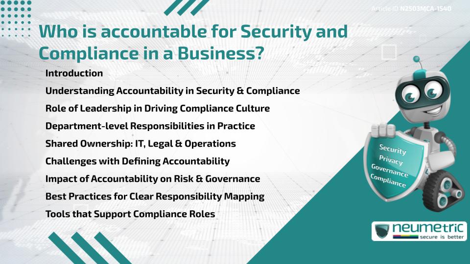 Who is accountable for Security and Compliance in a Business?