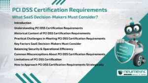 PCI DSS Certification Requirements: What SaaS Decision-Makers Must Consider?