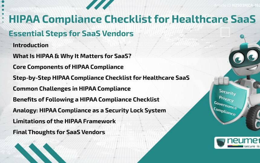 HIPAA Compliance Checklist for Healthcare SaaS: Essential Steps for SaaS Vendors