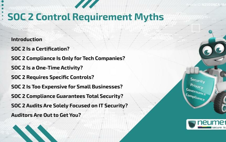 SOC 2 Control Requirement Myths
