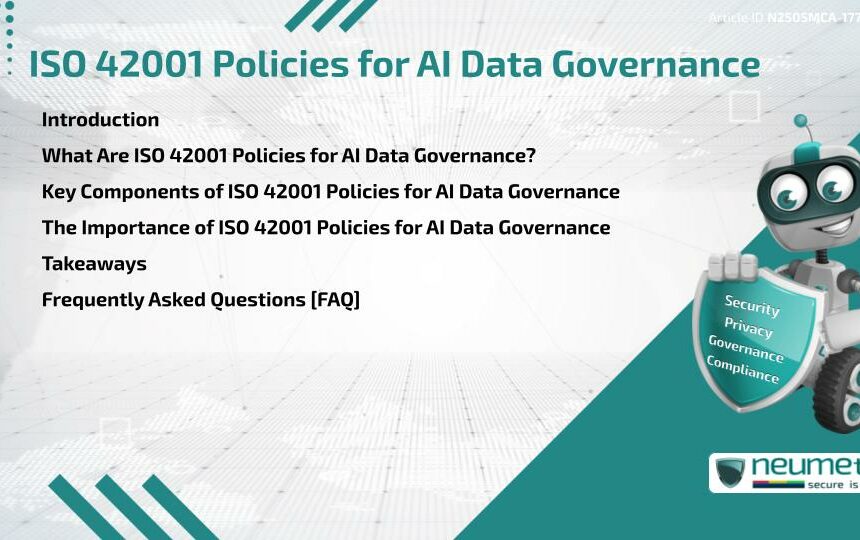 ISO 42001 Policies for AI Data Governance