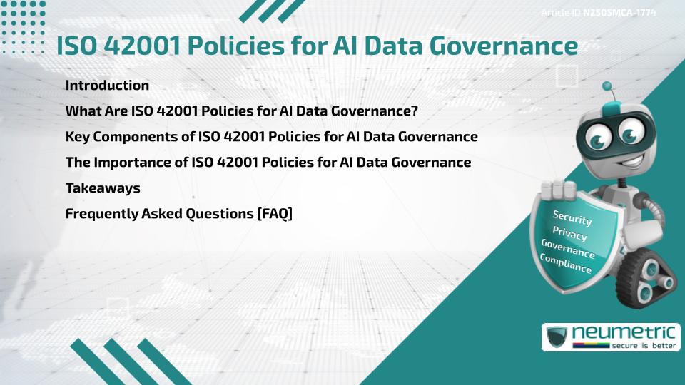 ISO 42001 Policies for AI Data Governance