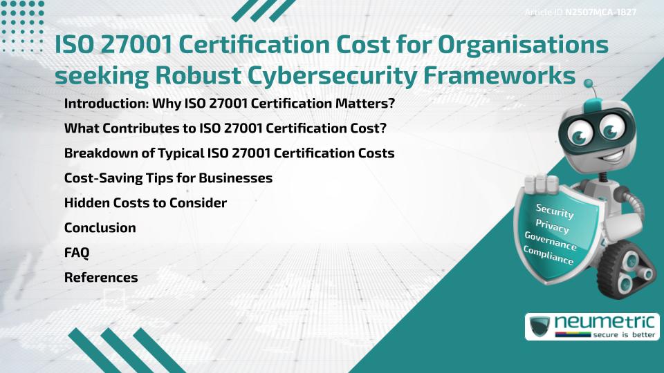 ISO 27001 Certification Cost for Organisations seeking Robust Cybersecurity Frameworks
