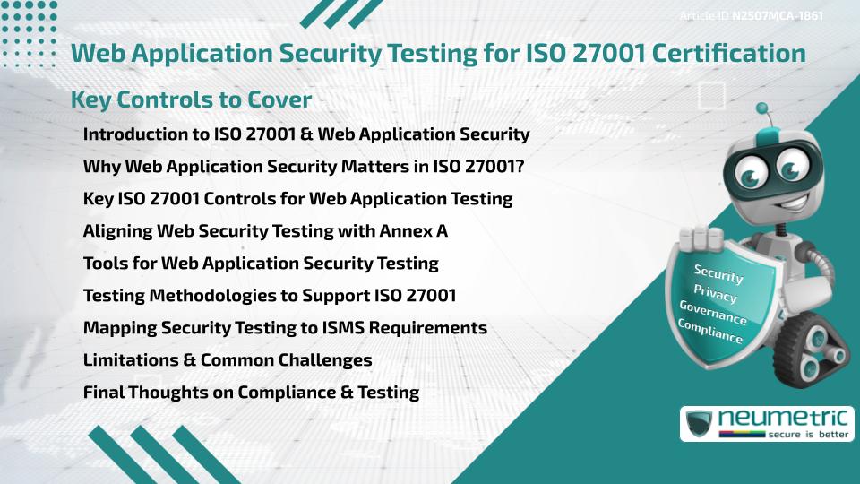 Web Application Security Testing for ISO 27001 Certification: Key Controls to Cover