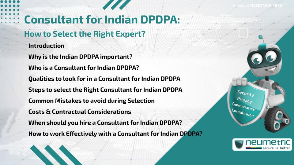 Consultant for Indian DPDPA: How to Select the Right Expert?