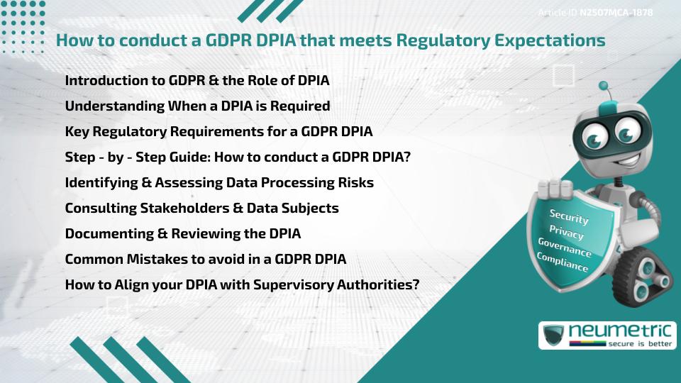 How to conduct a GDPR DPIA that meets Regulatory Expectations
