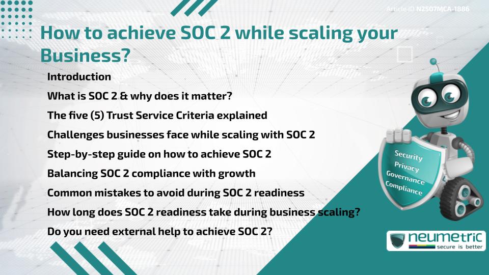 How to achieve SOC 2 while scaling your Business?