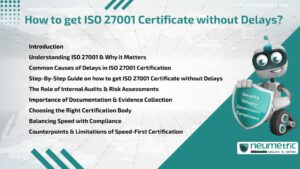 How to get ISO 27001 Certificate without Delays?