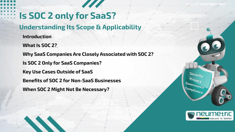 Is SOC 2 only for SaaS? understanding Its Scope & Applicability