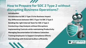 How to Prepare for SOC 2 Type 2 without disrupting Business Operations?