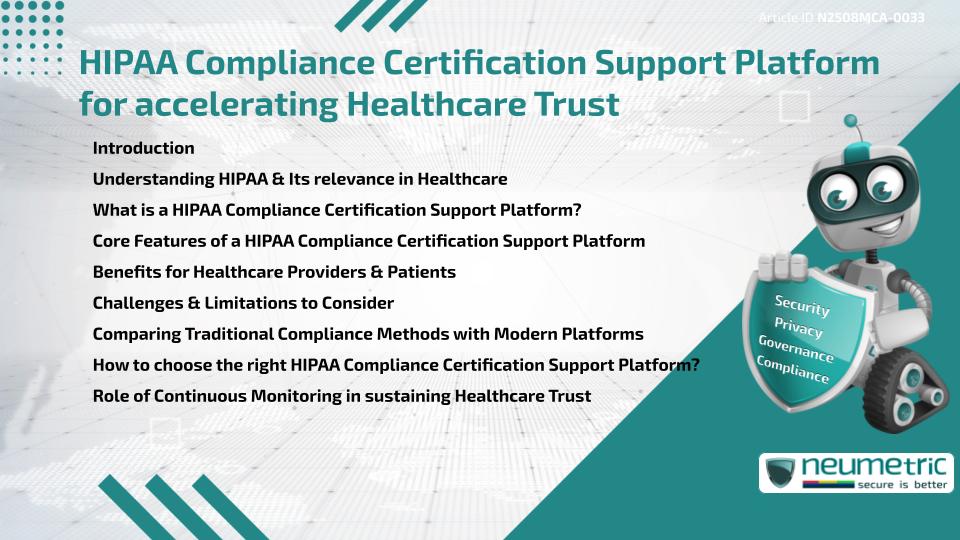 HIPAA Compliance Certification Support Platform for accelerating Healthcare Trust