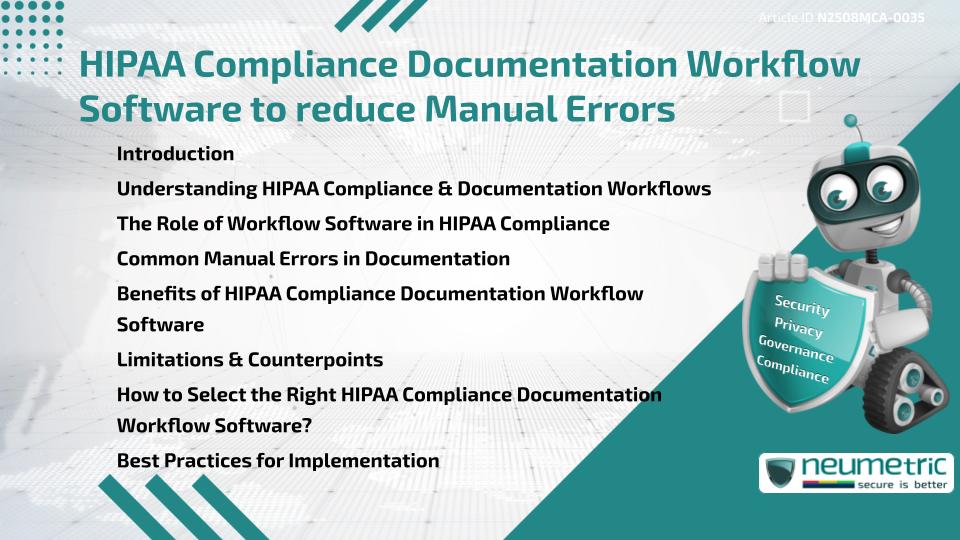 HIPAA Compliance Documentation Workflow Software to reduce Manual Errors