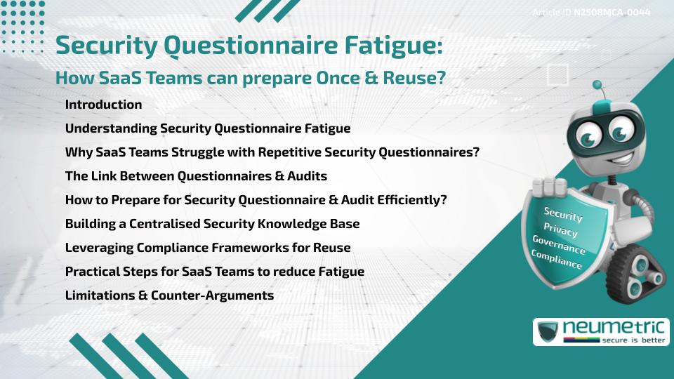 Security Questionnaire Fatigue: How SaaS Teams can prepare Once & Reuse?