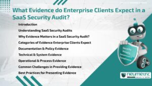 What Evidence do Enterprise Clients Expect in a SaaS Security Audit?