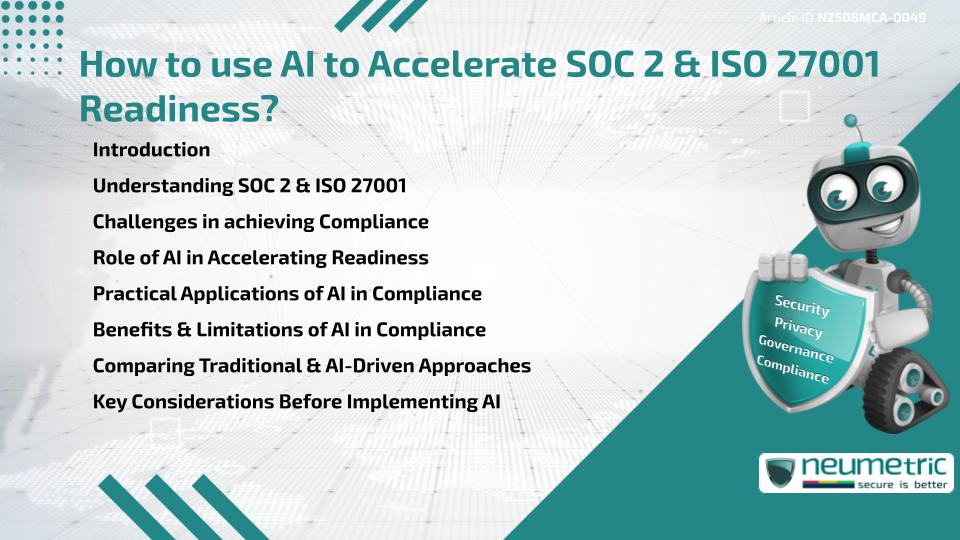How to use AI to Accelerate SOC 2 & ISO 27001 Readiness?