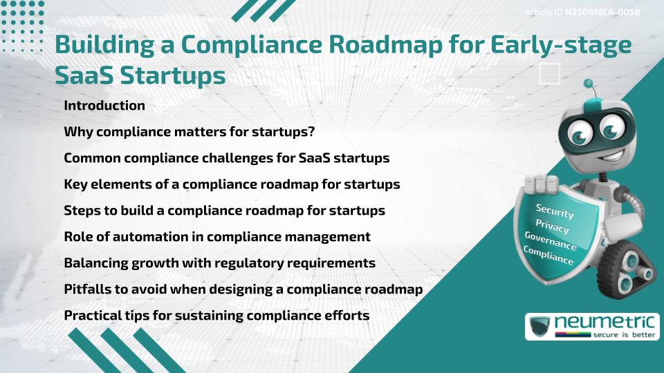 Building a Compliance Roadmap for Early-stage SaaS Startups