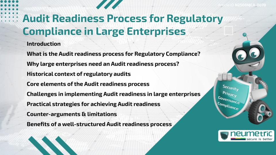 Audit Readiness Process for Regulatory Compliance in Large Enterprises