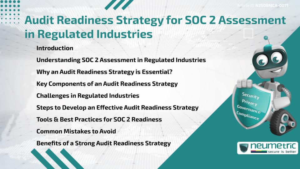 Audit Readiness Strategy for SOC 2 Assessment in Regulated Industries