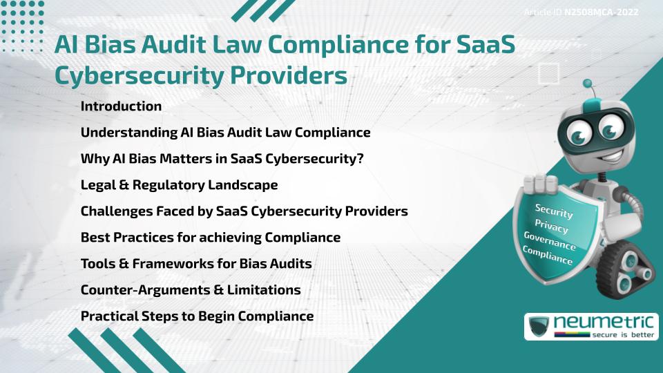 AI Bias Audit Law Compliance for SaaS Cybersecurity Providers