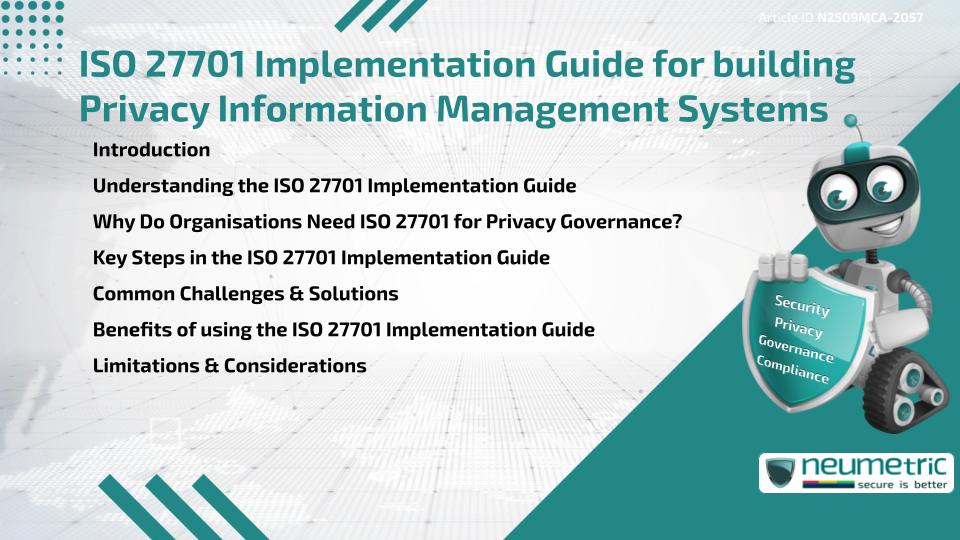 ISO 27701 Implementation Guide for building Privacy Information Management Systems