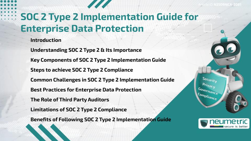 SOC 2 Type 2 Implementation Guide for Enterprise Data Protection