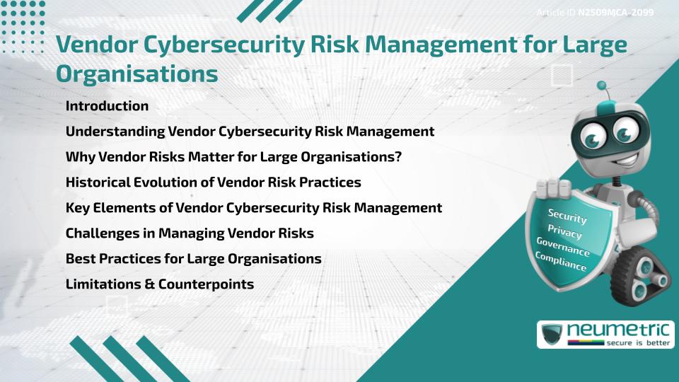 Vendor Cybersecurity Risk Management for Large Organisations