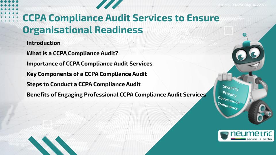 CCPA Compliance Audit Services to Ensure Organisational Readiness