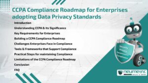 CCPA Compliance Roadmap for Enterprises adopting Data Privacy Standards